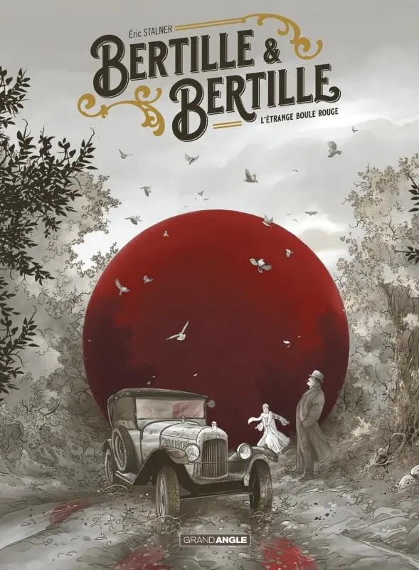 Couverture de l'album Bertille & Lassiter 1 Bertille & Bertille - L'étrange boule rouge