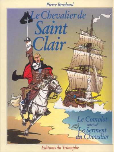Couverture de l'album Le Chevalier de Saint-Clair Tome 1 Le Complot suivi de Le Serment du Chevalier