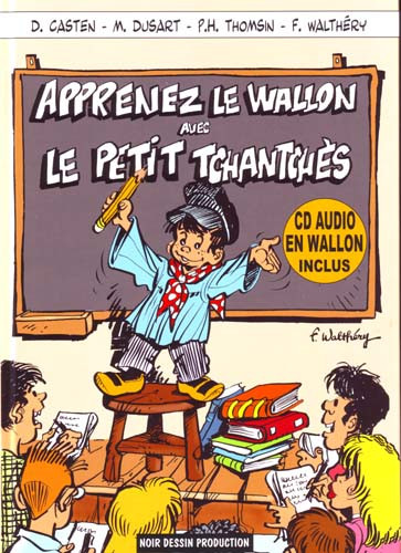 Couverture de l'album Tchantchès Apprenez le Wallon avec le Petit Tchantchès