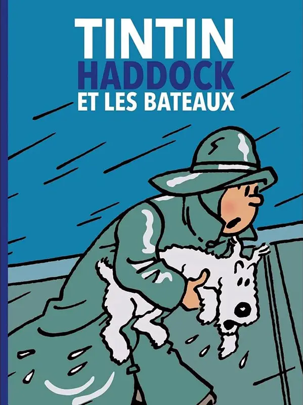 Couverture de l'album Tintin, Haddock et les Bateaux