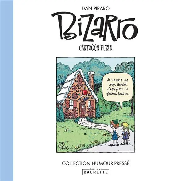 Couverture de l'album Bizarro Éditions Caurette 2 Carto(o)n plein