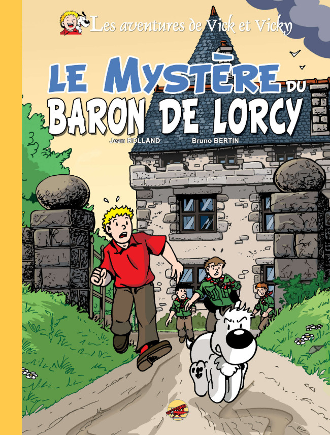 Couverture de l'album Les aventures de Vick et Vicky Tome 2 Le Mystère du Baron de Lorcy