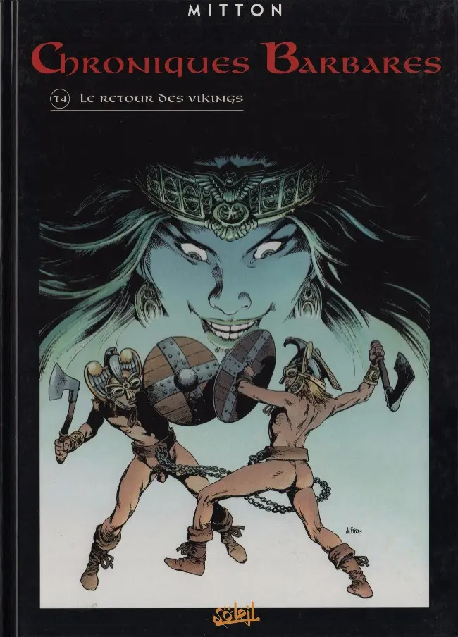 Couverture de l'album Chroniques Barbares Tome 4 Le retour des Vikings