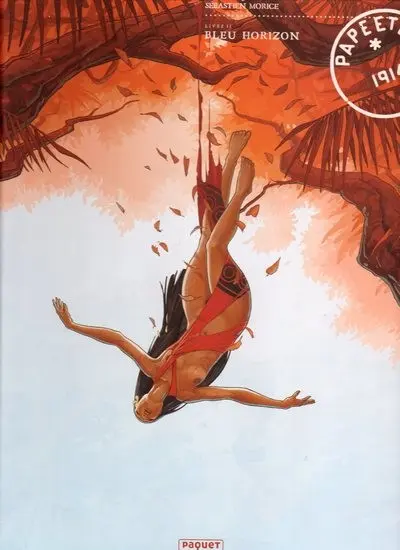 Couverture de l'album Papeete, 1914 Tome 2 Bleu Horizon