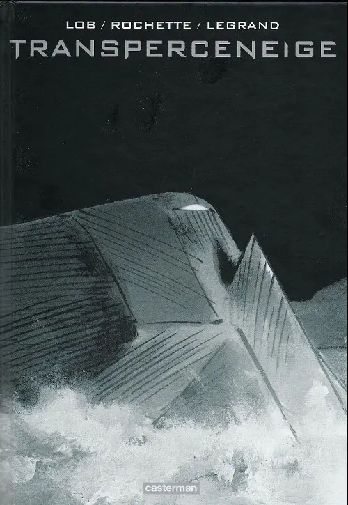 Couverture de l'album Le Transperceneige Intégrale