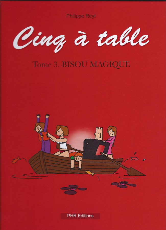 Couverture de l'album Cinq à table Tome 3 bisou magique