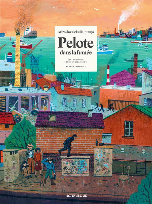 Couverture de l'album Pelote dans la fumée Version intégrale