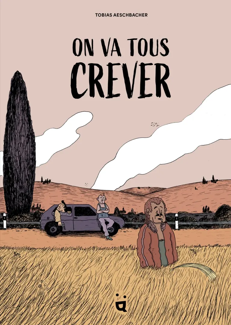 Couverture de l'album On va tous crever