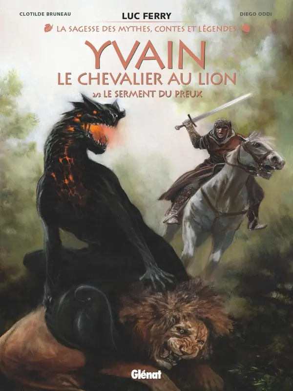 Couverture de l'album Yvain, le chevalier au lion 2/3 Le Serment du preux