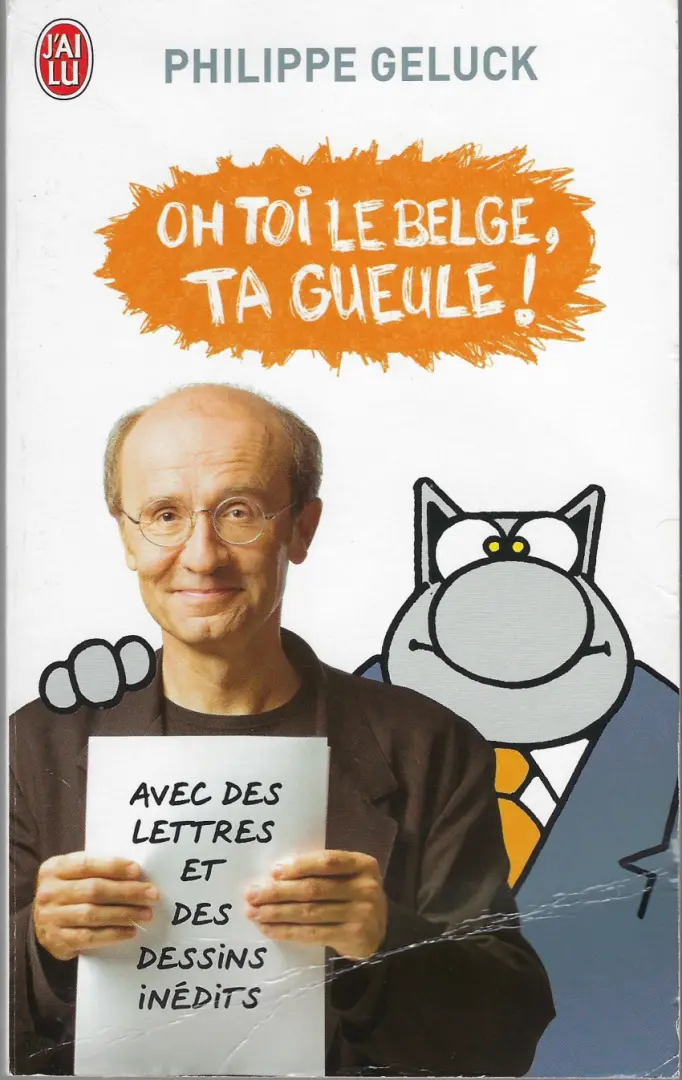 Couverture de l'album Oh toi le Belge, ta gueule !
