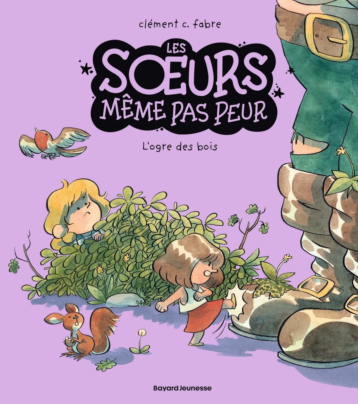 Couverture de l'album Les soeurs même pas peur 2 L'ogre des bois