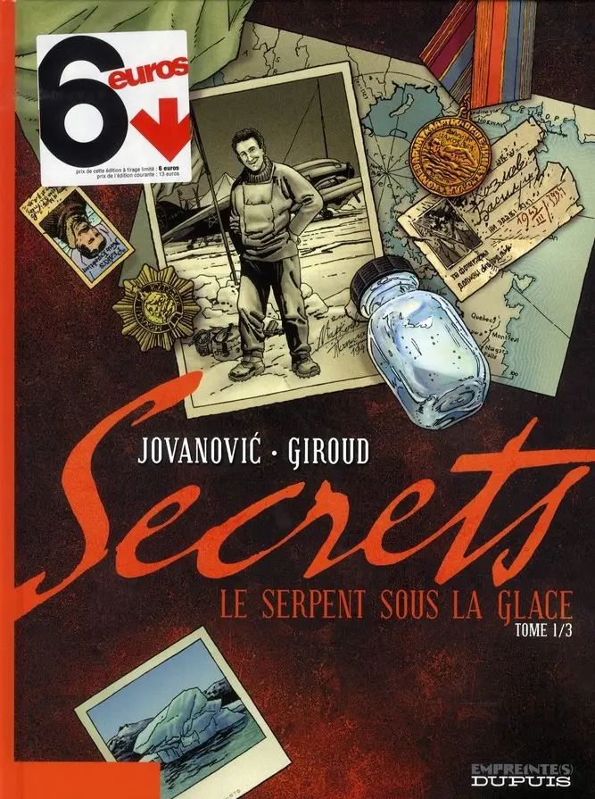 Couverture de l'album Secrets - Le serpent sous la glace Tome 1
