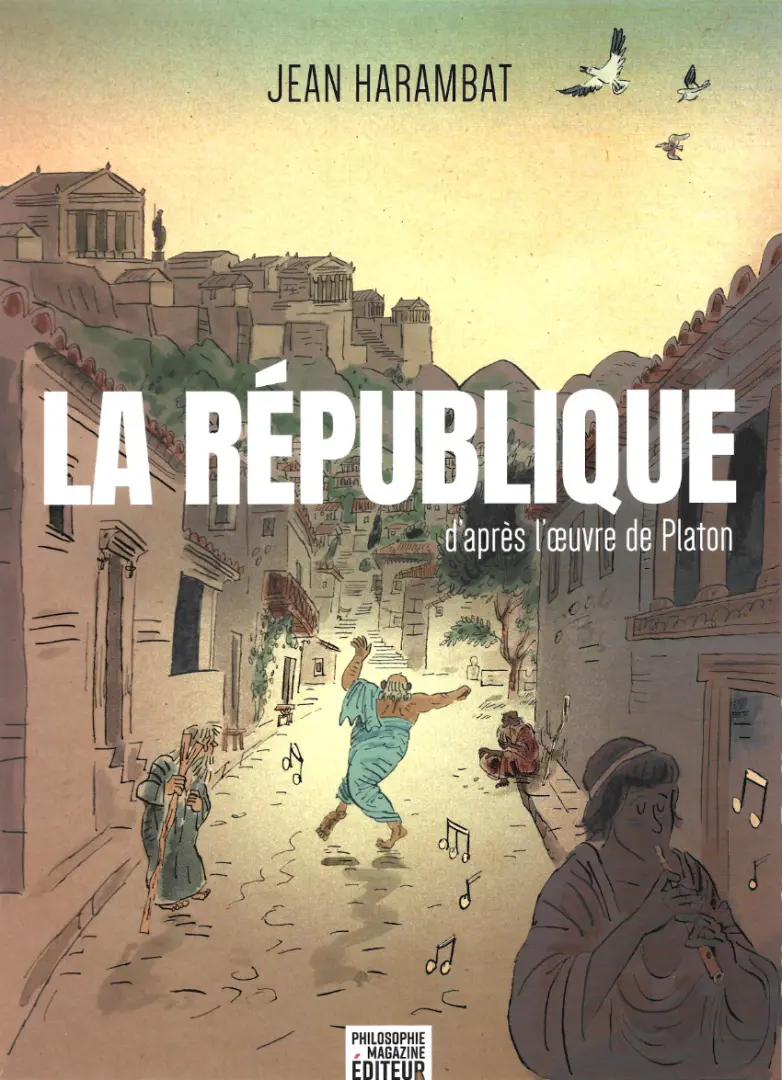 Couverture de l'album La République d'après l'œuvre de Platon