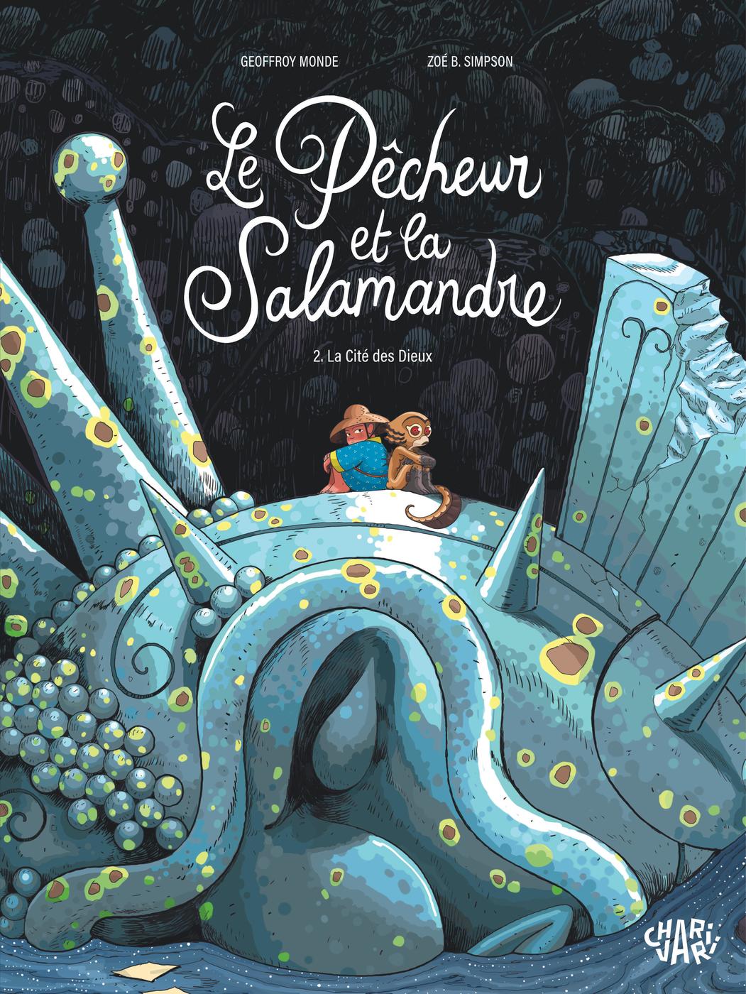 Couverture de l'album Le Pêcheur et la Salamandre 2 La cité des Dieux