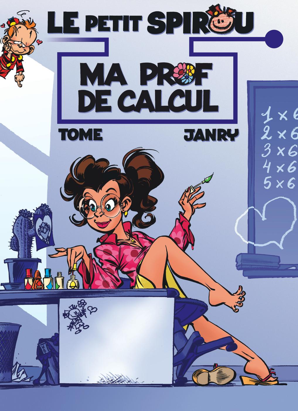 Couverture de l'album Le Petit Spirou présente... Tome 3 Ma prof de calcul