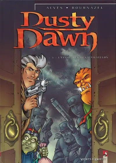 Couverture de l'album Dusty Dawn Tome 3 L'école des désactiveurs