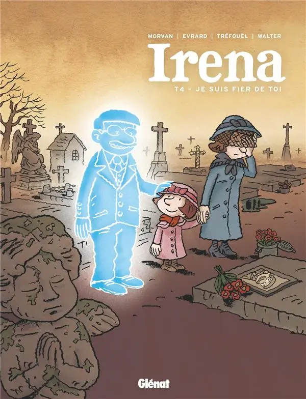 Couverture de l'album Irena Tome 4 Je suis fier de toi