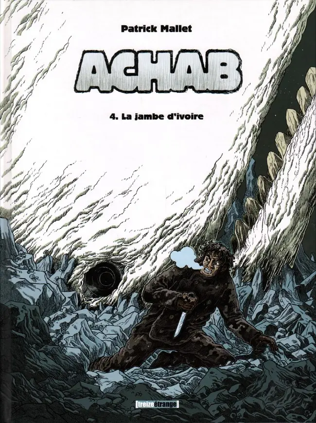 Couverture de l'album Achab 4 La jambe d'ivoire