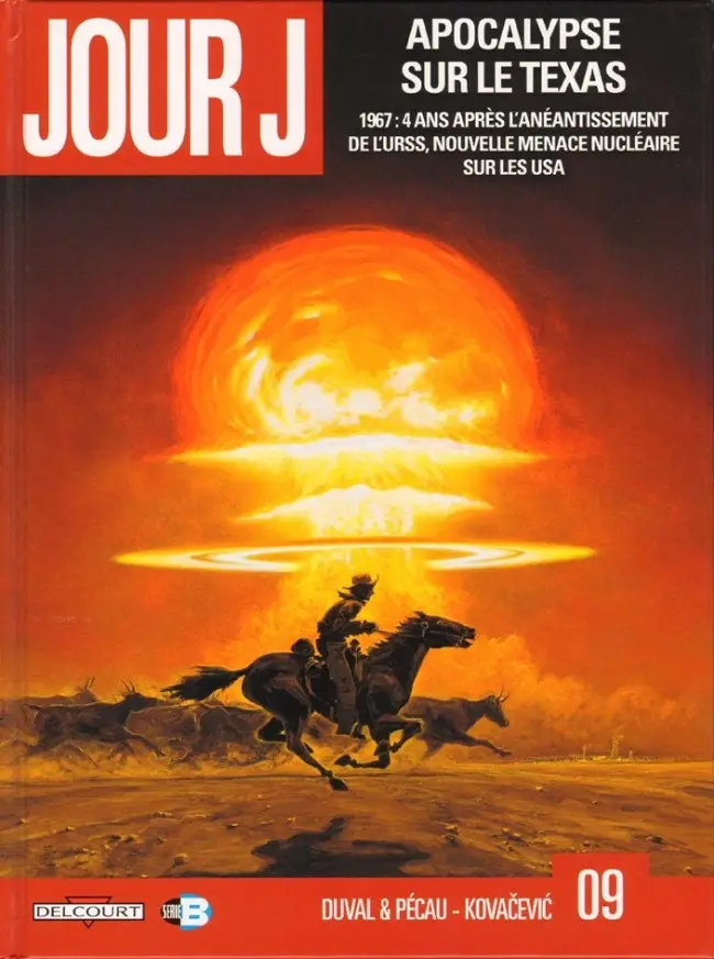 Couverture de l'album Jour J Tome 9 Apocalypse sur le Texas
