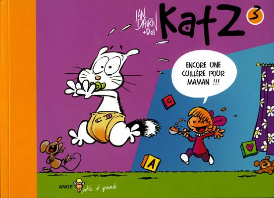 Couverture de l'album KatZ Tome 3 Encore une cuillère pour maman !!!