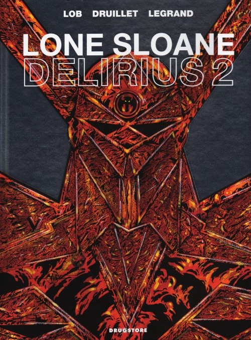 Couverture de l'album Lone Sloane Tome 9 Delirius 2