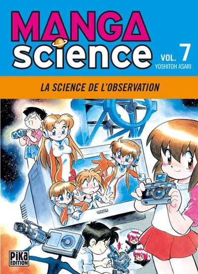 Couverture de l'album Manga science Tome 7 La science de l'observation