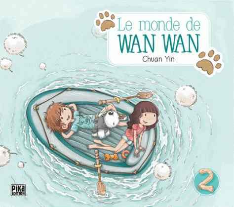 Couverture de l'album Monde de Wan Wan Tome 2 Tome deux