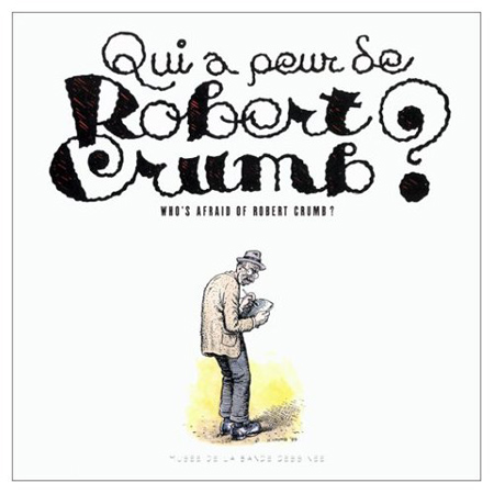 Couverture de l'album Qui a peur de Robert Crumb ?