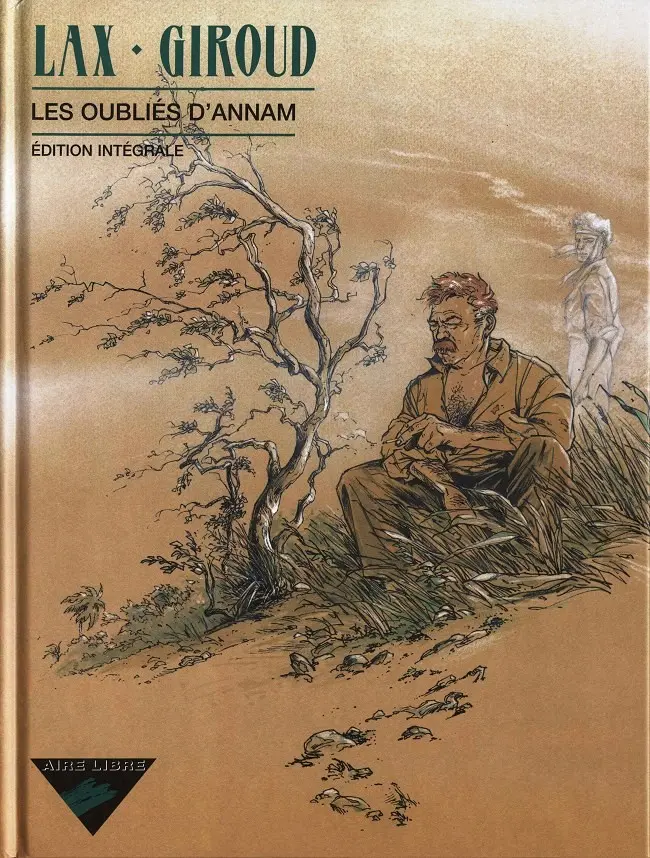 Couverture de l'album Les Oubliés d'Annam Edition intégrale