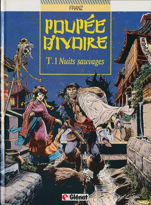 Couverture de l'album Poupée d'ivoire Tome 1 Nuits sauvages