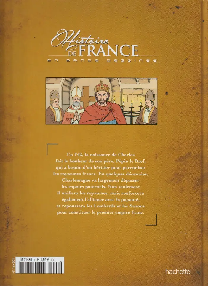 Verso de l'album Histoire de France en bande dessinée Tome 7 Charlemagne - La construction d'un empire 768 / 814