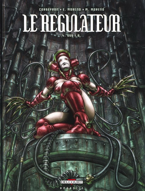Couverture de l'album Le Régulateur Tome 4 666 I.A.