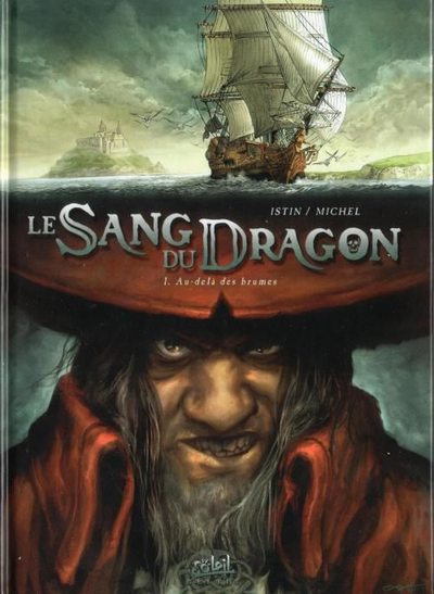 Couverture de l'album Le Sang du dragon Tome 1 Au-delà des brumes
