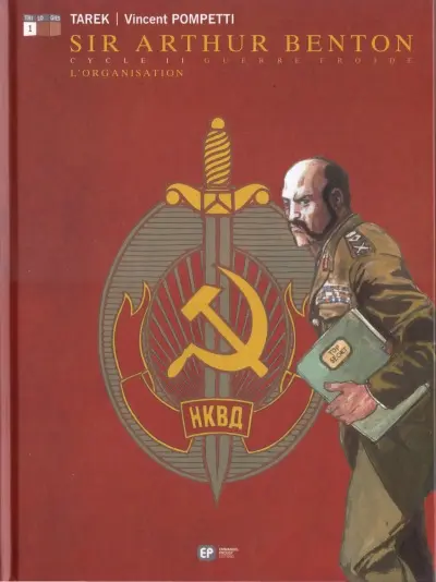 Couverture de l'album Sir Arthur Benton Tome 4 L'organisation