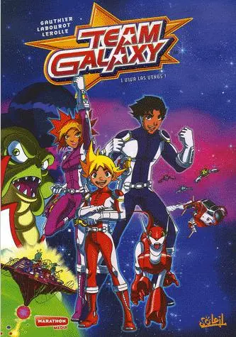 Couverture de l'album Team Galaxy Tome 1 Viva Las Vénus !