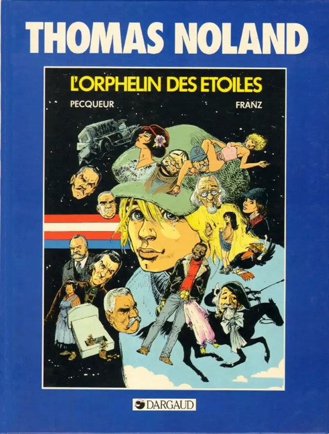 Couverture de l'album Thomas Noland Tome 3 L'orphelin des étoiles