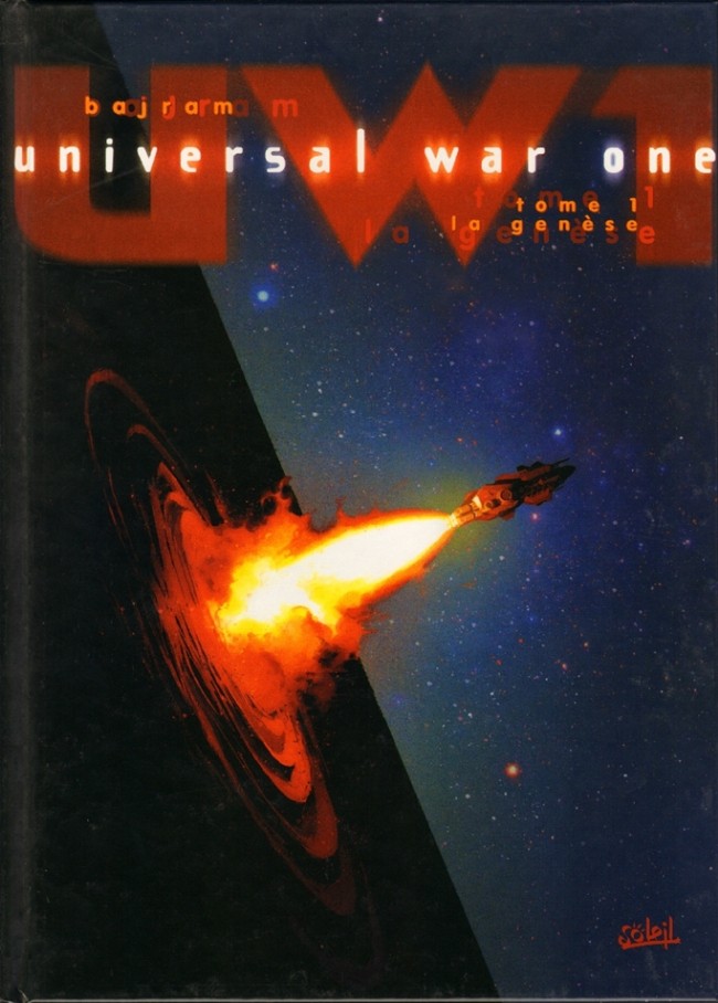 Couverture de l'album Universal War One Tome 1 La genèse