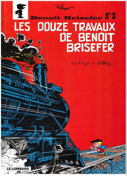 Couverture de l'album Benoît Brisefer Tome 3 Les douze travaux de Benoît Brisefer