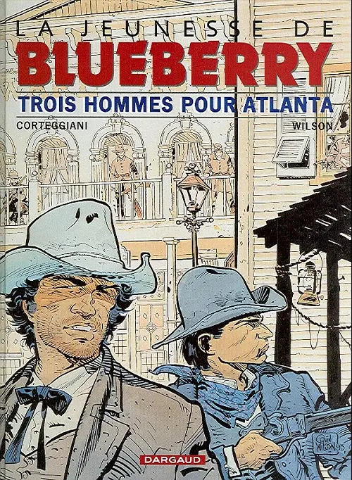 Couverture de l'album La Jeunesse de Blueberry Tome 8 Trois hommes pour Atlanta