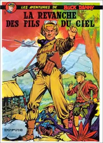 Couverture de l'album Buck Danny Tome 3 La revanche des fils du ciel