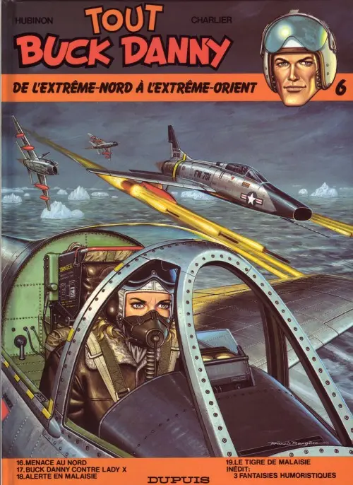 Couverture de l'album Tout Buck Danny Tome 6 De l'Extrême-Nord à l'Extrême-Orient