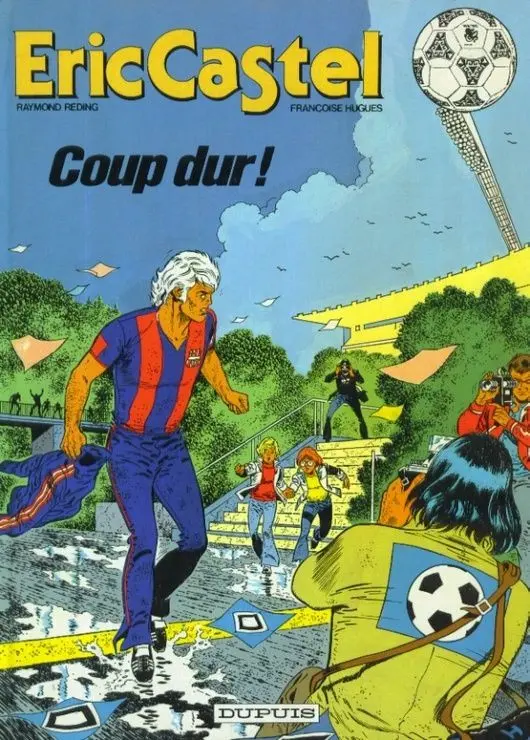 Couverture de l'album Eric Castel Tome 3 Coup dur !