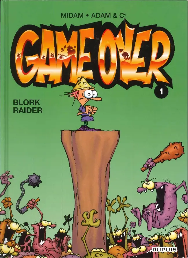 Couverture de l'album Game over Tome 1 Blork Raider