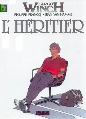 Couverture de l'album Largo Winch Tome 1 L'héritier
