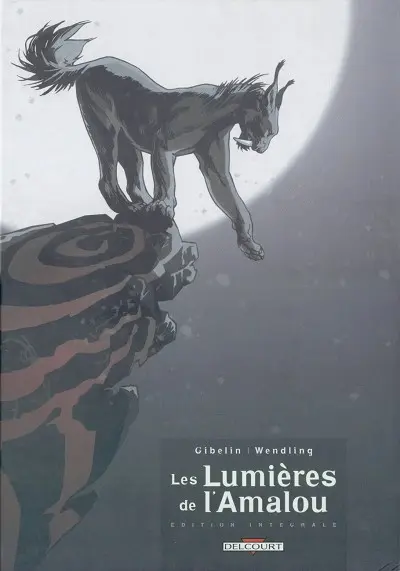 Couverture de l'album Les Lumières de l'Amalou Édition Intégrale