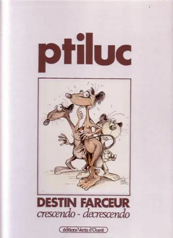 Couverture de l'album Pacush Blues Tome 5 Destin Farceur Crescendo-Decrescendo