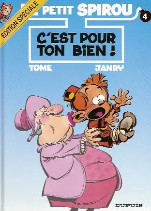 Couverture de l'album Le Petit Spirou Tome 4 C'est pour ton bien !