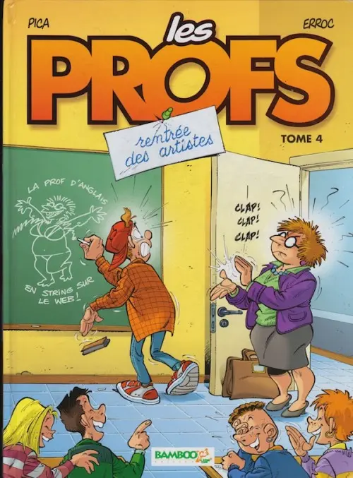 Couverture de l'album Les Profs Tome 4 Rentrée des artistes