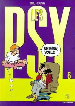 Couverture de l'album Les Psy Tome 6 Eh bien, voilà...