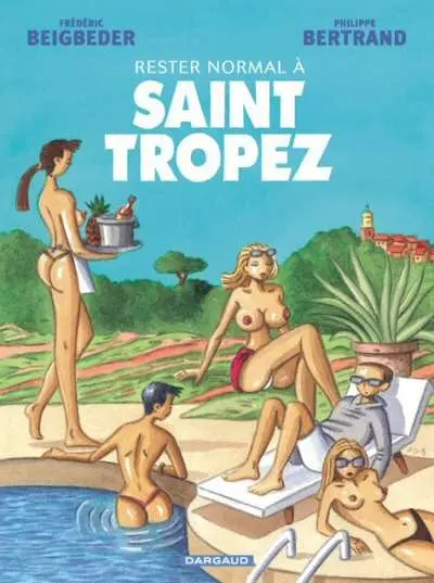 Couverture de l'album Rester normal Tome 2 Rester normal à Saint Tropez